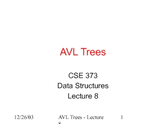AVL trees. (Lecture 8)