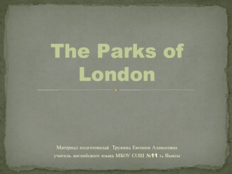 The Parks of London