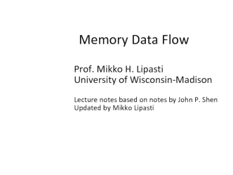 Memory Data Flow