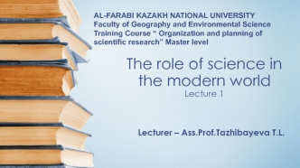 The role of science in the modern world Lecture 1