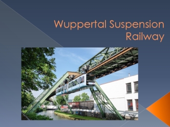 Wuppertal Suspension Railway