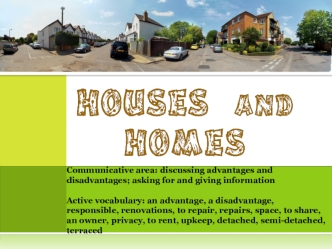 House and hones