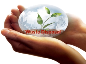 Waste Disposal