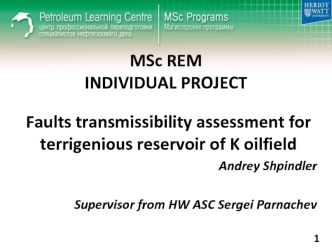 Faults transmissibility assessment for terrigenious reservoir of K oilfield