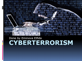 Cyberterrorism