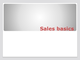 Sales basics