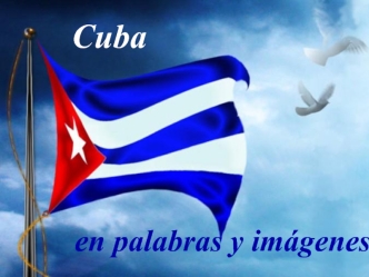 Cuba en palabras y imágenes