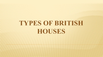 Types of British houses