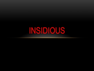 Insidious