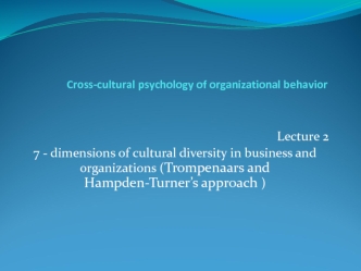 Cross-cultural psychology of organizational behavior