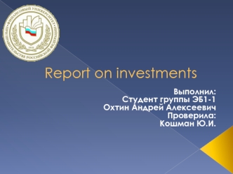 Report on investments