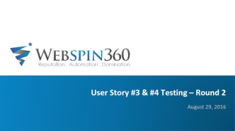 User Story #3 & #4 Testing round 2
