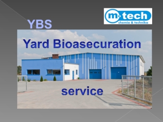 Ybs. Yard bioasecuration service