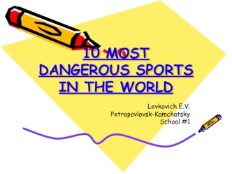 10 most dangerous sports in the world