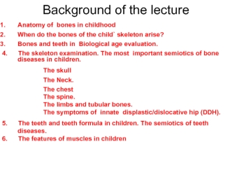 Anatomy of bones in childhood