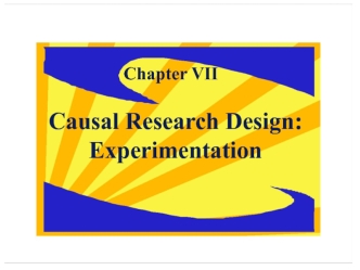 Causal Research Design: Experimentation