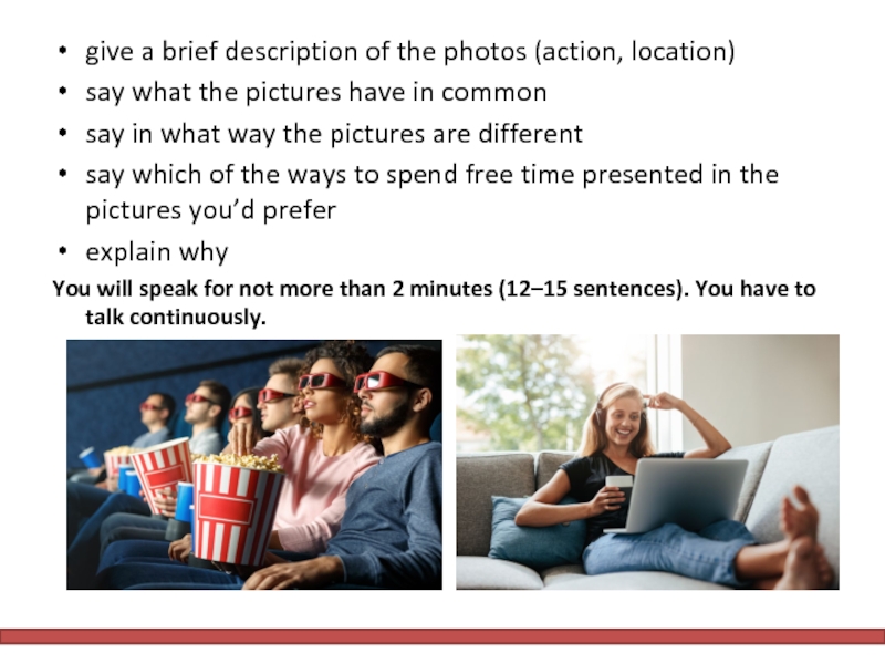 Give a brief description of the photos Action location say what the picture have in common. Give a brief description of the photos Action урок химии. Photos for Comparison ЕГЭ. What do these pictures have in common. You have to talk continuously