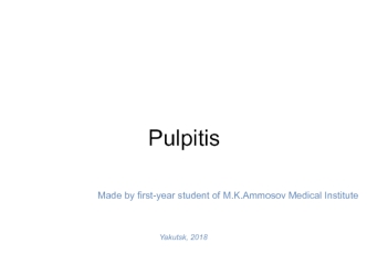 Pulpitis