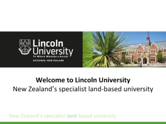 Welcome to Lincoln University New Zealand’s, specialist land-based university