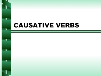 Causative verbs