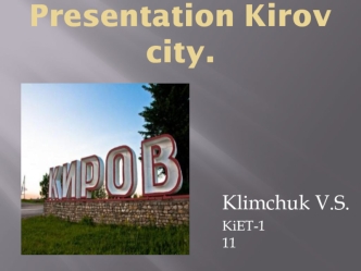 Presentation Kirov city,