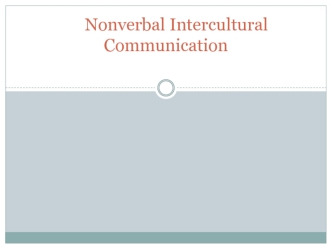 Nonverbal Intercultural Communication