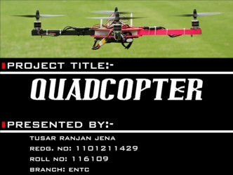 Project title. Quadcopter