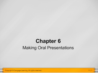 Make oral presentations