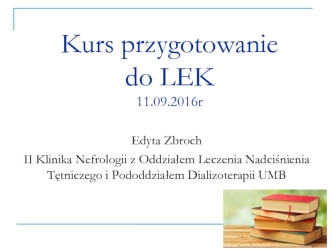 Klinika Nefrologii z Oddziałem Leczenia Nadciśnienia Tętniczego i Pododdziałem Dializoterapii UMB