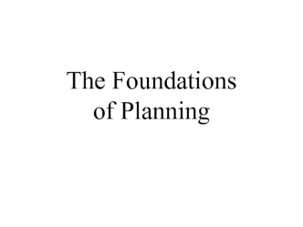 The Foundations of Planning