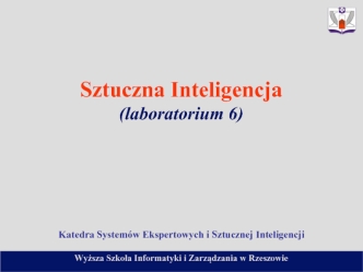 Sztuczna Inteligencja. (Laboratorium 6)
