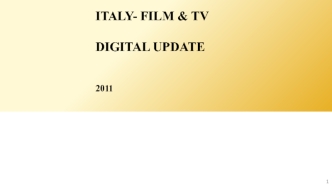 ITALY- FILM & TV DIGITAL UPDATE