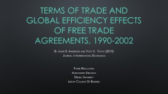 Terms of Trade and Global Efficiency Effects of Free Trade Agreements