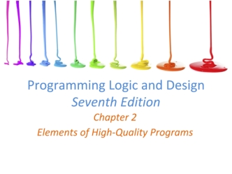 Programming Logic and Design Seventh Edition