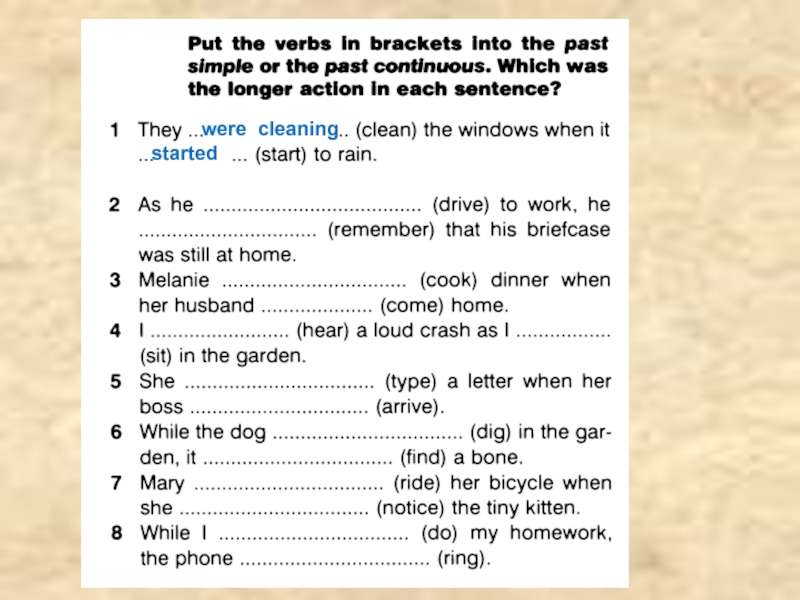 Past simple brackets. Put the verbs in Brackets into the past Continuous. Put the verbs into the past simple. Put the verb into the past Continuous or past simple. Put the verbs in Brackets into the past simple or the past Continuous.