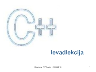 Ievadlekcija. Программирование на языке С++