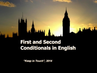 First and second conditionals in english