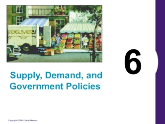 Supply, Demand, and Government Policies