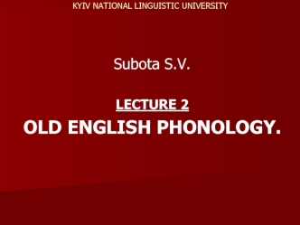 Lecture 2 old english phonology