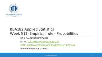 Empirical rule - Probabilities. Week 5 (1)