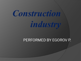 Construction industry