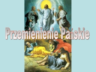 Przemienienie Pańskie