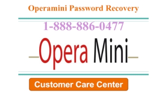 Opera Mini Password Recovery Number