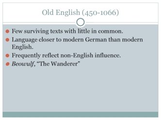 Old English (450-1066)