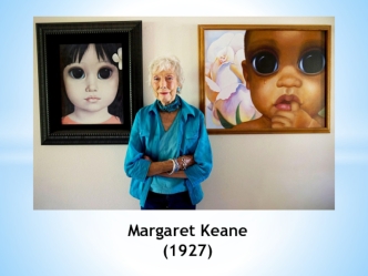 Margaret Keane (1927)