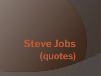 Steve Jobs (quotes)