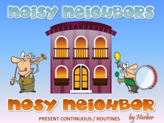 Noisy neighbors