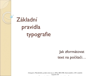 Základní pravidla typografie