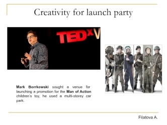 Creativity for launch party