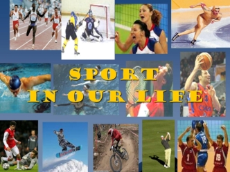 Sport in our life